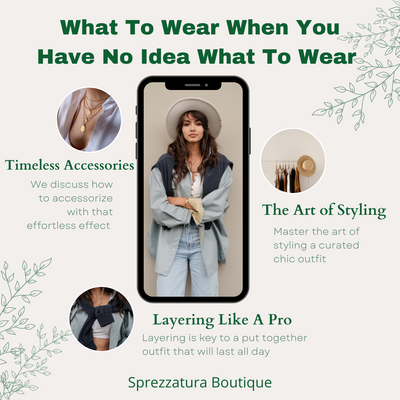 What To Wear When You Have No Idea What To Wear