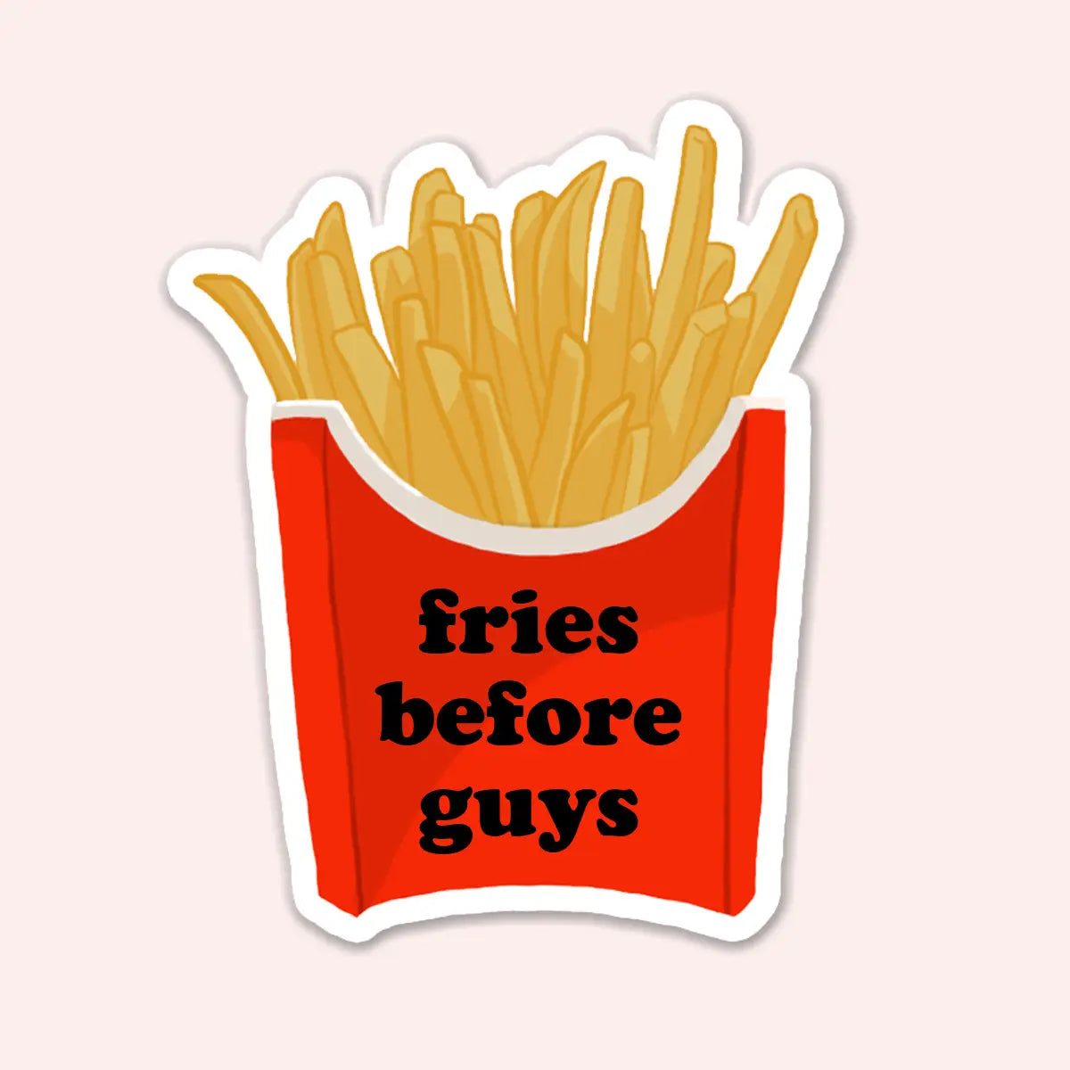 Fries before guys sticker waterproof made in the USA woman-owned business gift for her friend Modern smart causal female chic effortless outfit womens ladies gift elegant effortless clothing everyday stylish clothes apparel outfits chic winter summer style women’s boutique trendy teacher office cute outfit boutique clothes fashion quality work from home coastal beachy lounge athleisure gift for her midsize curvy sizes 