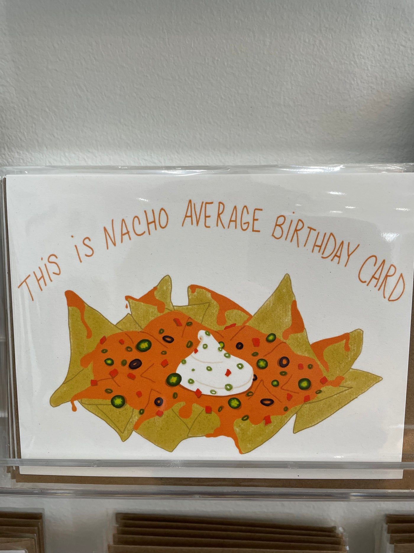 Nacho average birthday card from a woman owned business